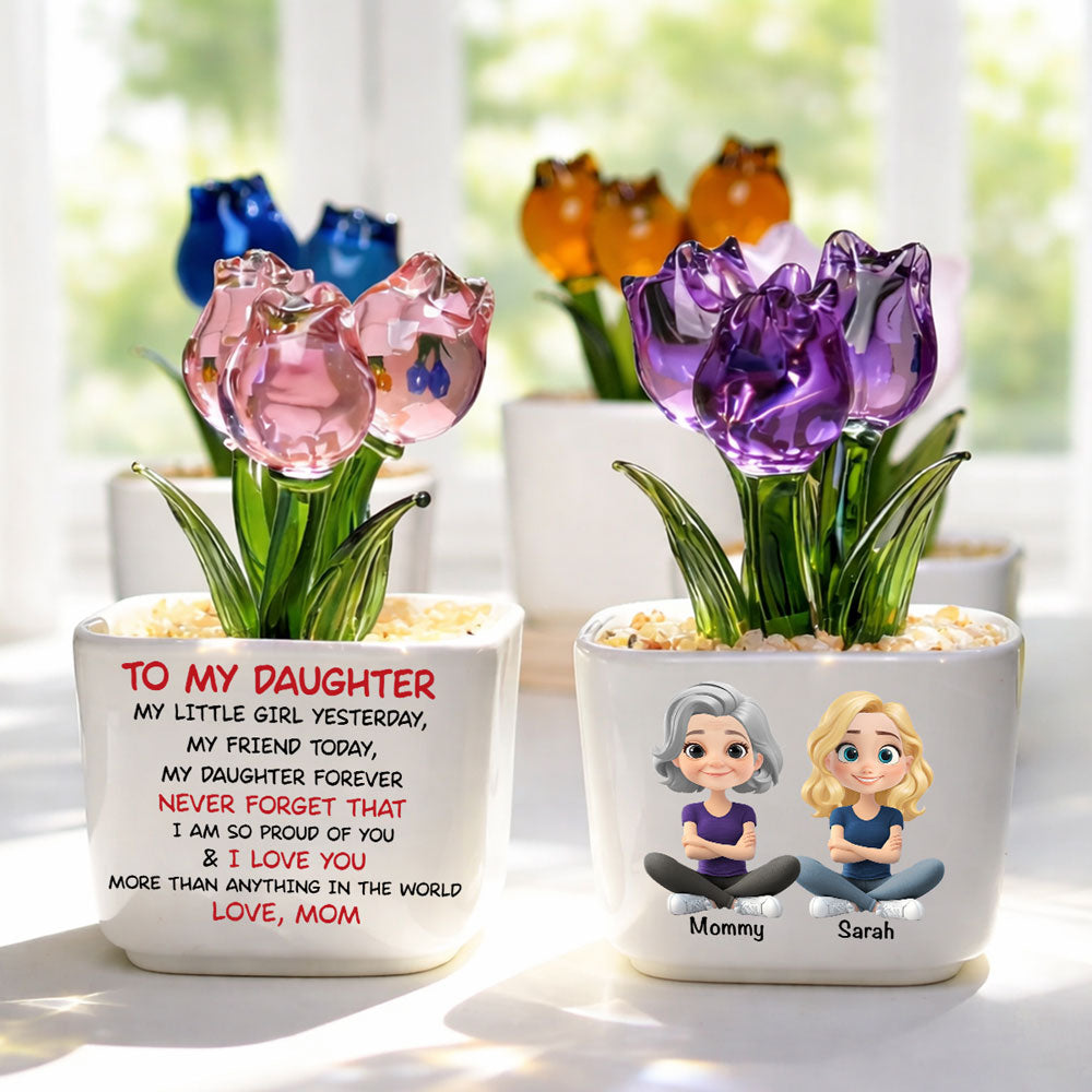 My Daughter Forever - Personalized Custom Glass Everlasting Tulips