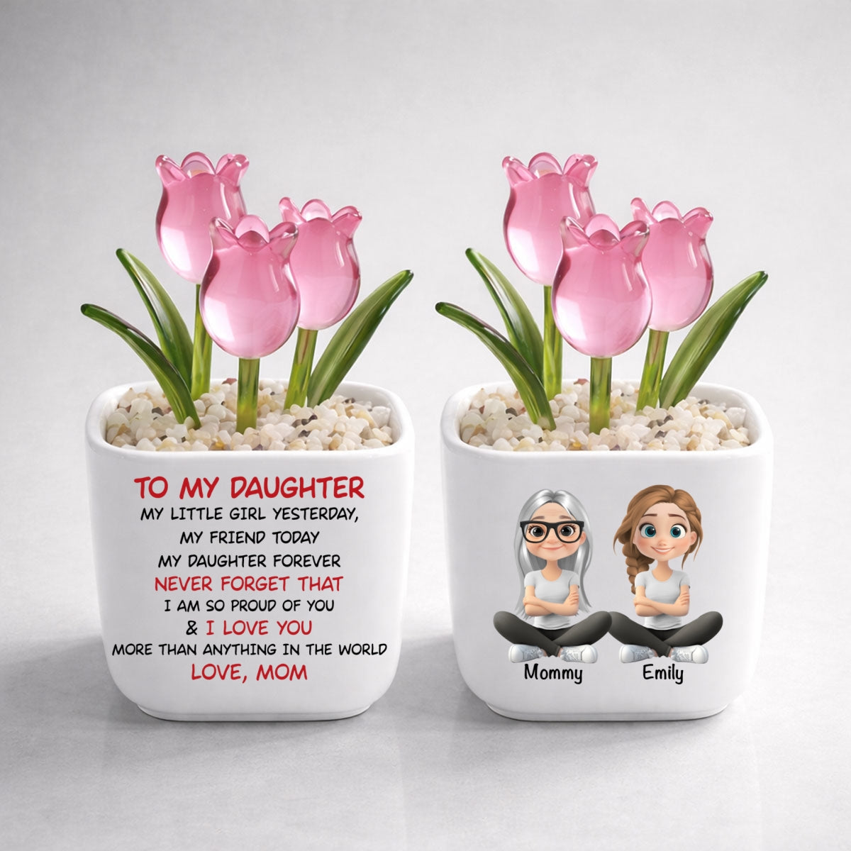 My Daughter Forever - Personalized Custom Glass Everlasting Tulips